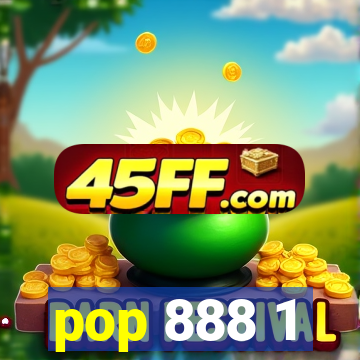 pop 888 1